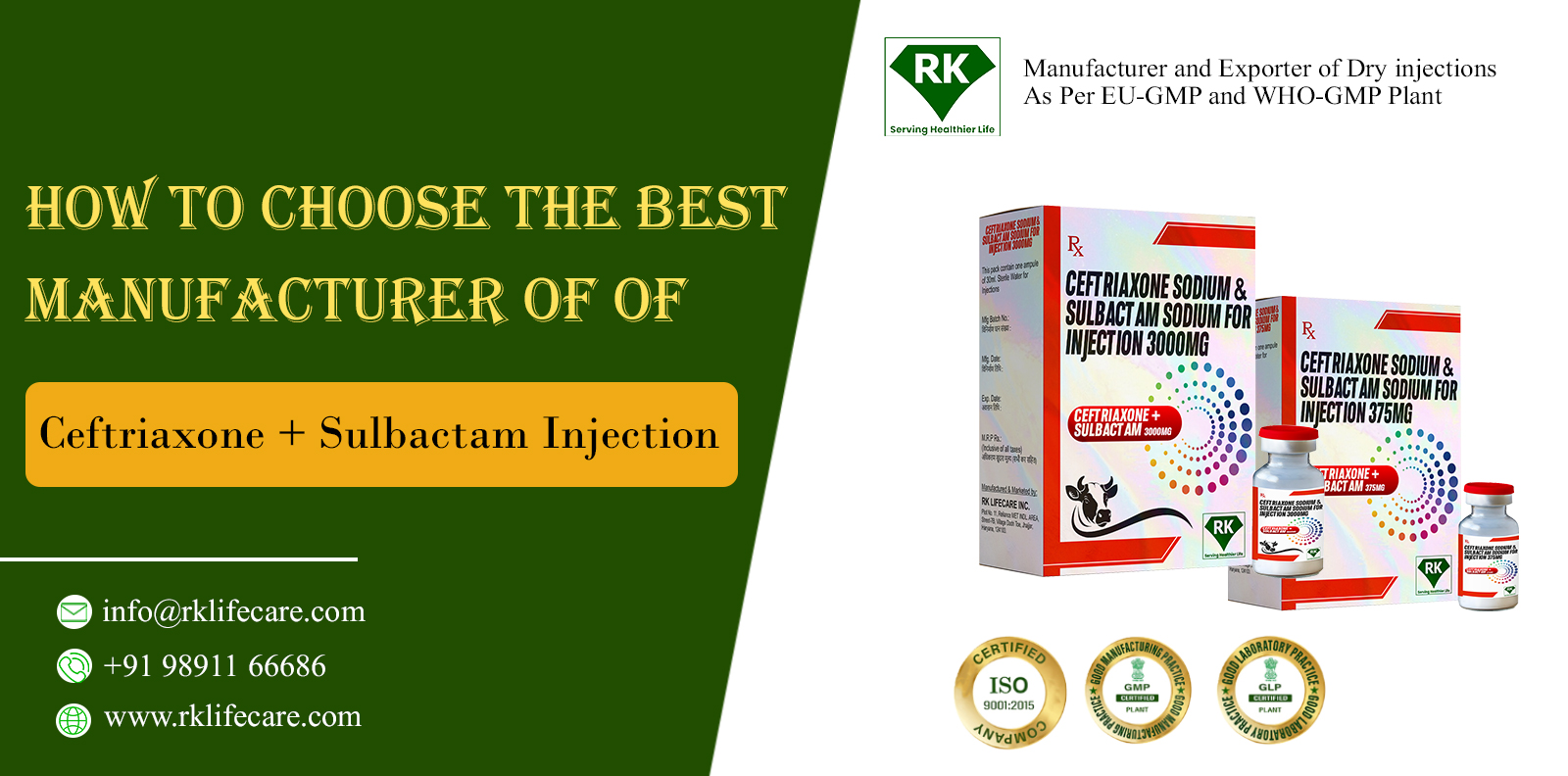 How to Choose the Best Manufacturer of Ceftriaxone and Sulbactam Injection