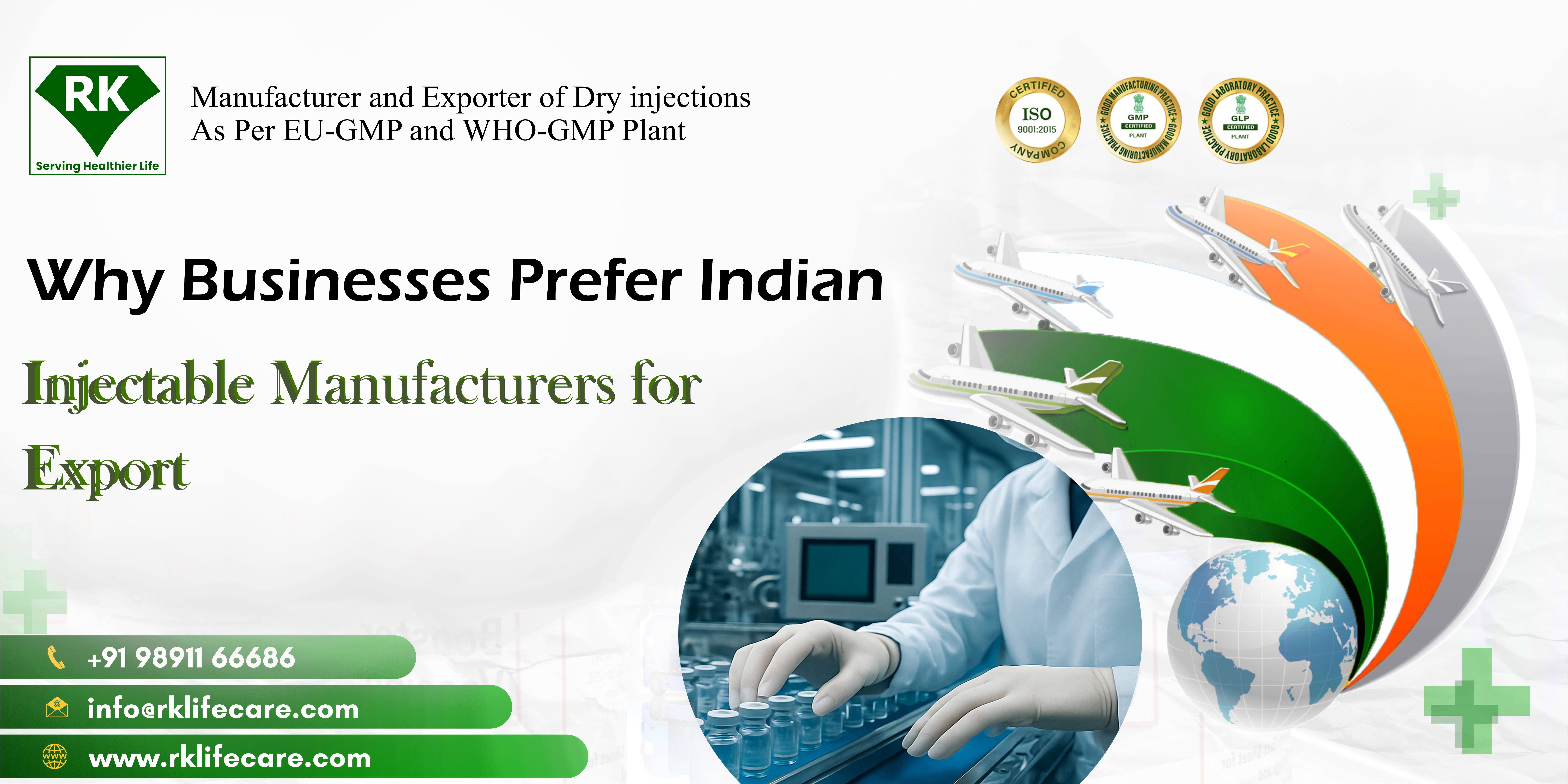Why Businesses Prefer Indian Injectable Manufacturers for Export