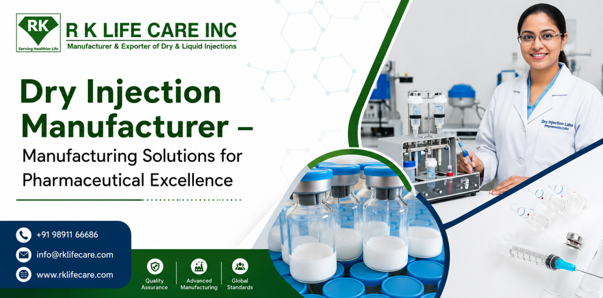 Dry Injection Manufacturer Manufacturing Solutions for Pharmaceutical Excellence