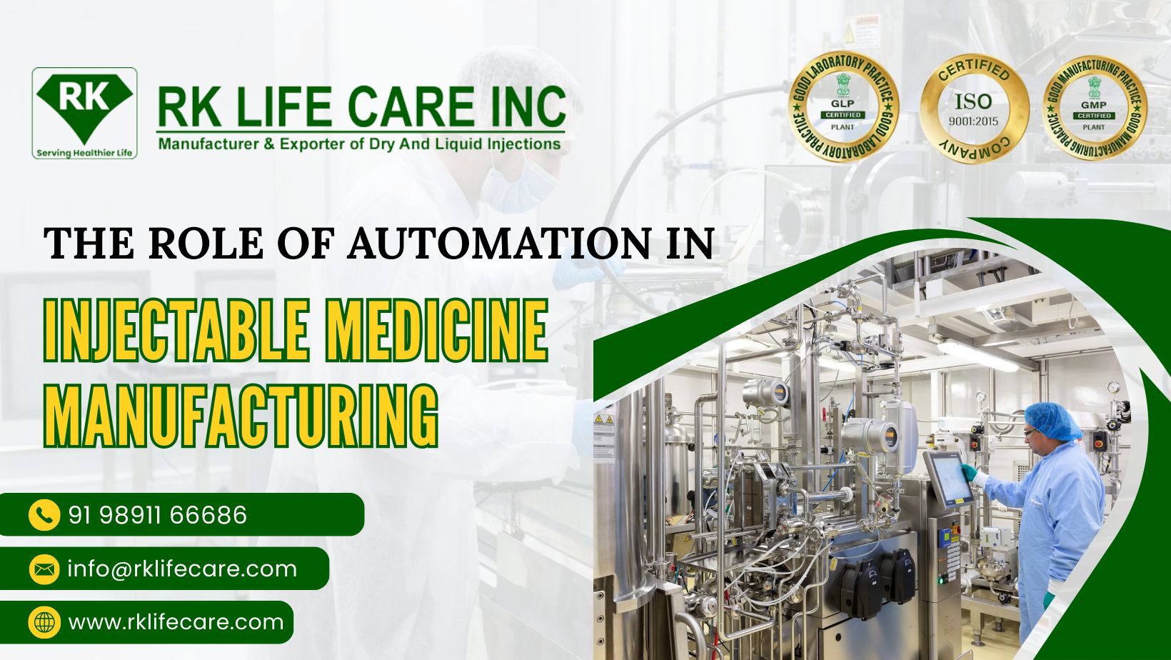 The Role of Automation in Injectable Medicine Manufacturing