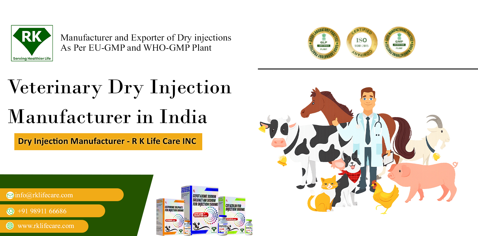 Veterinary Dry Injection Manufacturer in India – R K Lifecare INC